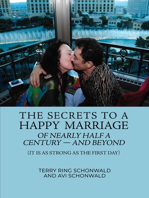 cover image of The Secrets to a Happy Marriage of Nearly Half a Century — and Beyond